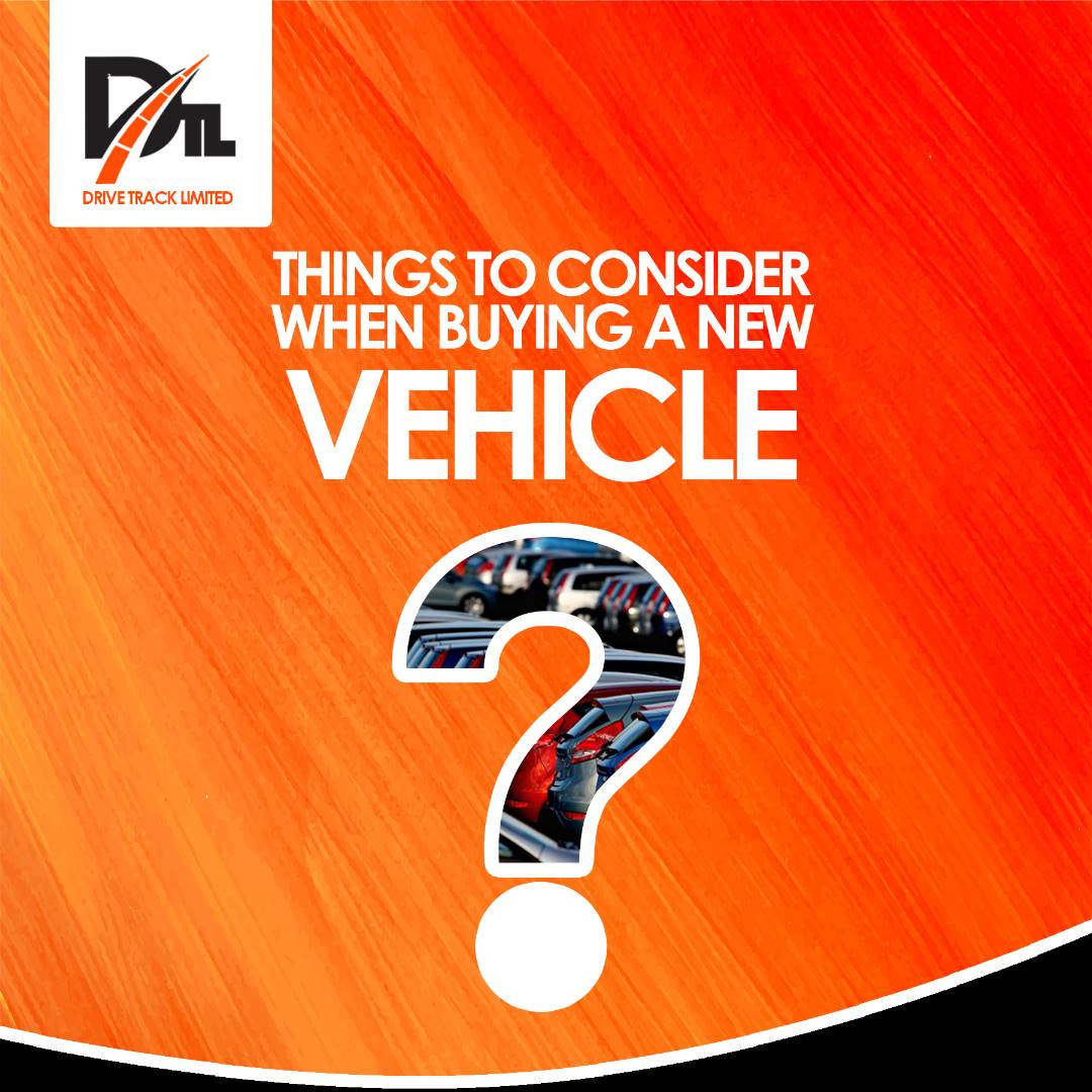 relevant-things-to-consider-when-buying-a-new-vehicle-drivetrack